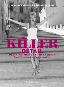 The Killer Detail: Defining Moments in Fashion
