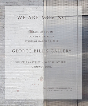 The George Billis Gallery is moving to 525 West 26 street in NYC