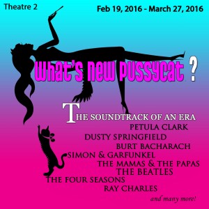 What's New Pussycat (Feb 19, 2016 - March 27, 2016)